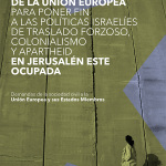 Las obligaciones de la Unión Europea en Jerusalén Este