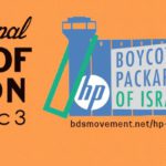 Semana Mundial de Acción de la campaña BDS contra Hewlett Packard (HP) entre el 25 de noviembre y el 3 de diciembre