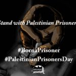 Denunciamos la situación de los y las prisioneras palestinas en las cárceles de Israel