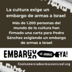 La cultura pide al Gobierno embargo de armas a Israel por via Decreto Ley