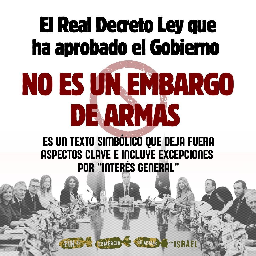 El Real Decreto Ley del Gobierno NO ES UN EMBARGO DE ARMAS