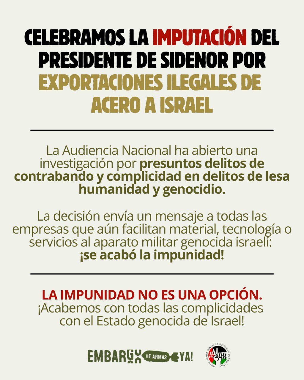 Nota de Prensa: Audiencia Nal. imputa a presidente de Sidenor por exportaciones ilegales de acero a una empresa militar israelí