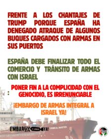 Nota de prensa de respuesta ante chantajes de Trump: embargo integral de armas a Israel